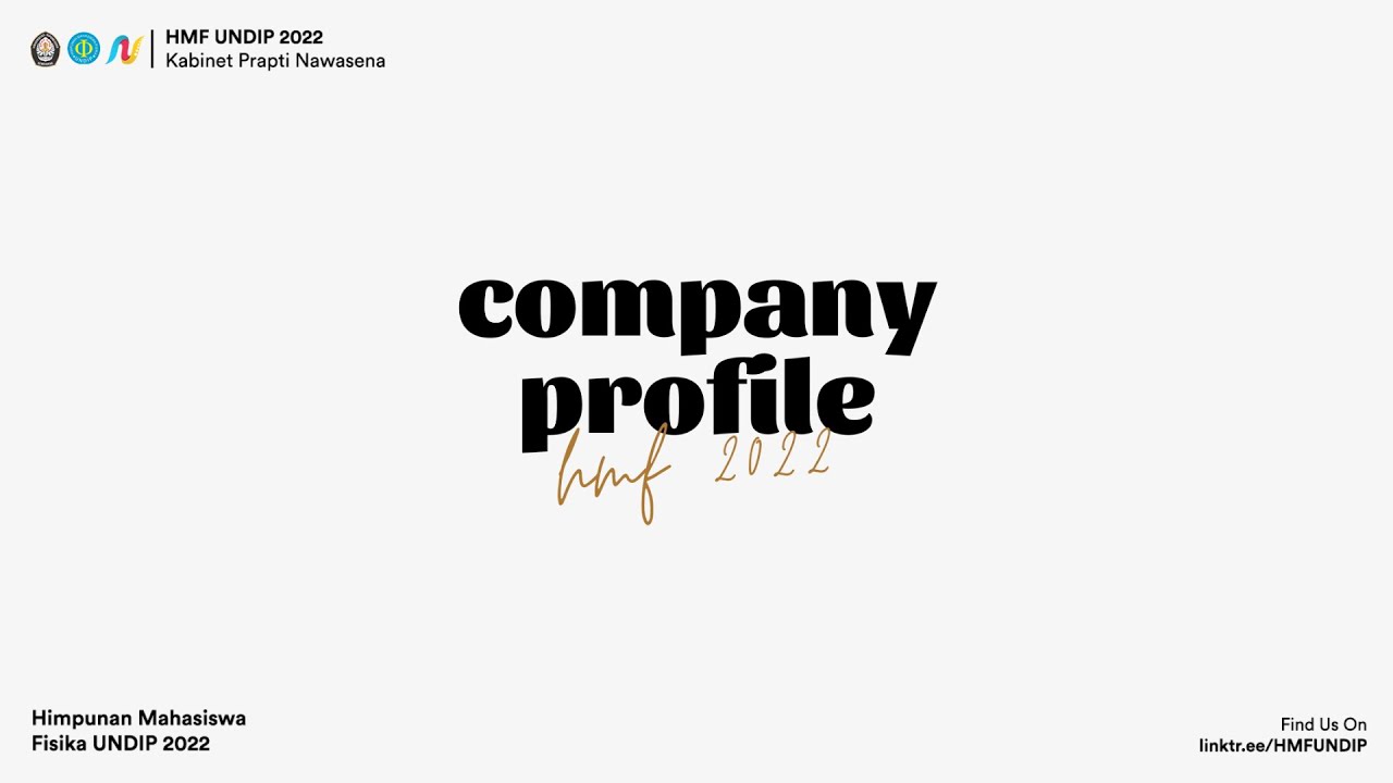 COMPANY PROFILE  HMF UNDIP 2022 KABINET PRAPTI NAWASENA