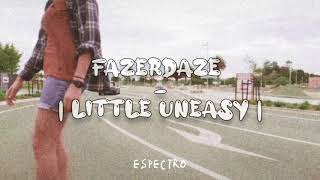 Fazerdaze - Little Uneasy (Sub. Español e Inglés)