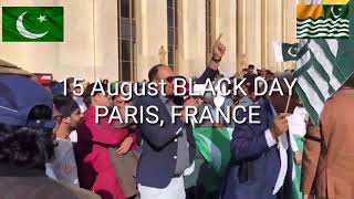 15 August Black Day Kashmir | Protest Against India in Paris, France | KASHMIR BLACK DAY 15 August