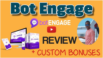 Bot Engage Review. Review of Bot Engage Plus Amazing Bonuses