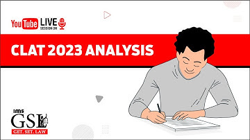 CLAT 2023 Paper Analysis I IMS GET.SET.LAW.