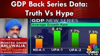 GDP Back Series Data: Truth Vs Hype | Indianomics | CNBC TV18