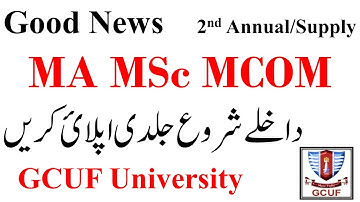 MA MSc MCOM Part 1 & 2 & Composite 2nd Annual 2022 & Supply 2022 Admissions GCUF University Official