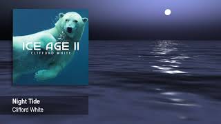Clifford White - Night Tide from Ice Age II (2020) | Chill Out Music, Electronic New Age Music