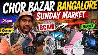 Bangalore Chor Bazar 😱🔥 iPhone, Camera CHEAPEST PRICE | Sunday market