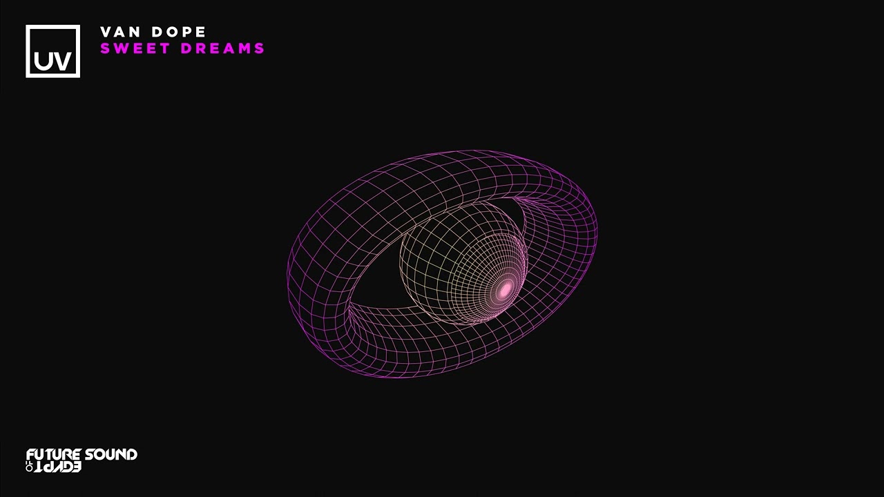 Van Dope - Sweet Dreams
