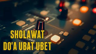 UBAT UBET - Sholawat | titanjayasound