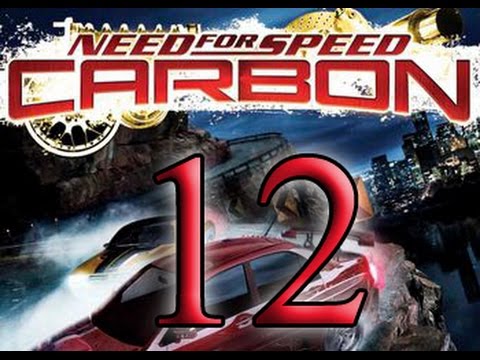 Видео: Прохождение Need For Speed : Carbon | часть 12