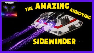 The Amazing Annoying SIDEWINDER - Elite Dangerous: Odyssey