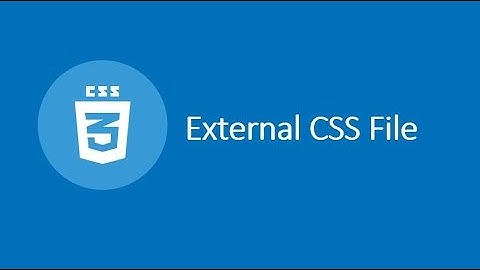 CSS Tutorial 2 || External Style Sheets