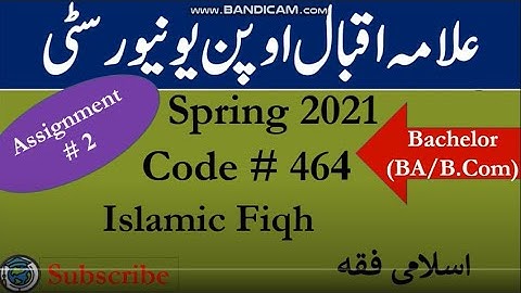 AIOU Code 464 Solved Asignment No.2 Spring  2021 || Subject: Islamic Fiqh || Level: Bachelor/BA