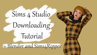 Downloading Sims 4 Studio Tutorial   Blender and Sims4Ripper