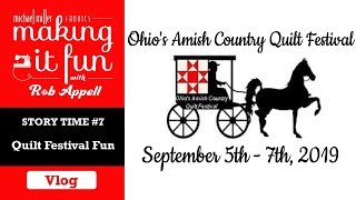 Ohio Amish Country Quilt Show - Michael Miller Fabrics' Story Time #7