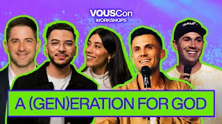 A (Gen)eration For God — VOUSCon 2023 — Mark Pettus, Jude Fouquier, Mike & Gia El-Takrori by VOUS Friends + Family 529 views 7 months ago 51 minutes