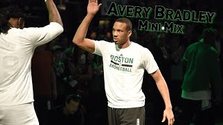 Mini Mix #25: Avery Bradley Does It On Both Ends
