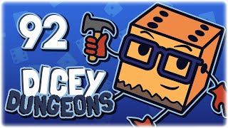 COMPLETELY OP INVENTOR BUILD! | Let's Play Dicey Dungeons | Part 92 | Full Release Gameplay HD