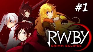 Let's Play RWBY: Grimm Eclipse! - Ruby Rose Playthrough!! PART #1