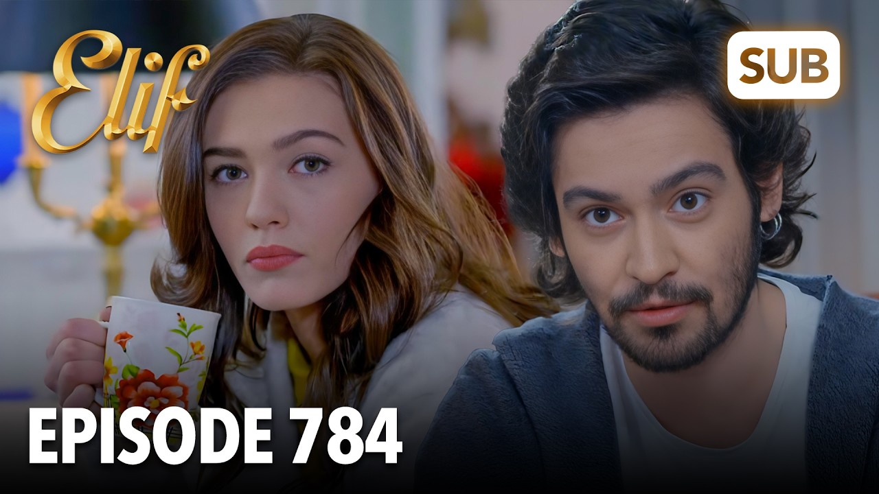 Elif Episode 784 | English Subtitle