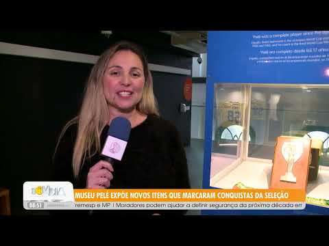 Pelé Museum exhibits new items that marked the National Team's achievements - 9/24/2026