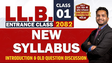 Cls 1. NEW SYLLABUS 2082 | LLB Entrance Preparation | एलएलबी प्रवेश परीक्षा तयारी कक्षा | Lex Nepal