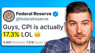 The TRUE Inflation Rate is EXPLODING (CPI 17.3%)