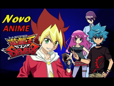 Conheça Sevens, o novo anime de Yu-Gi-Oh – Fatos Desconhecidos