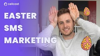 How To Create A Successful Easter Sms Marketing Campaign
