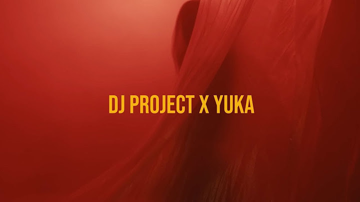 DJ Project x YUKA - Buzele tale