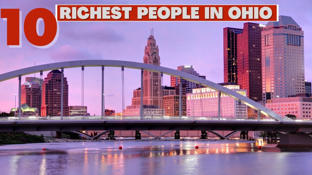 Top 10 Richest People In Ohio! YouTube