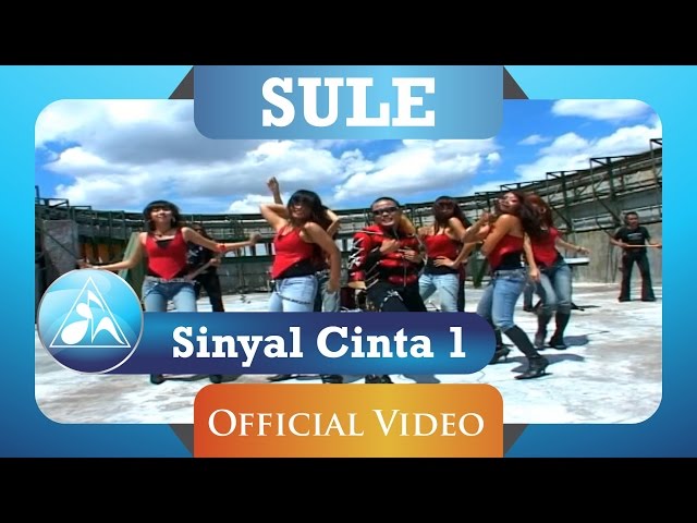 Sule - Sinyal Cinta 1 (Official Video Clip) class=