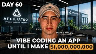 Day 60  - Vibe Coding an App Until I Make $1,000,000,000 | ARR: $1740