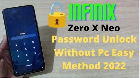 Infinix Zero X Neo Hard Reset Unlock Password | Infinix X6810 Forget Password Reset Without Pc
