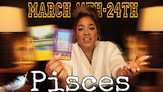 PISCES – Where Is Your Path Currently Taking You ✵ MARCH 11 - 24 ✵ The Strongest I’ve Seen You! ✨🥹