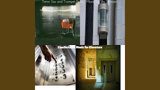 Distinguished Music for Long Elevator Rides