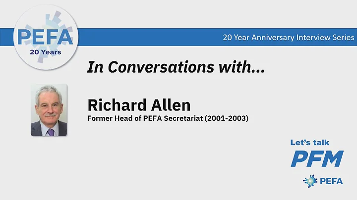 Conversations on Public Financial Management with Richard Allen, former Head of PEFA Secretariat