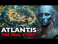 The Mystery Of Atlantis: The Truth About The Lost Civilization You Were Never Told | Part 1