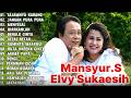 Mansyur S Full Album Terbaik || Lagu Dangdut Terbaik Sepanjang Masa - Dangdut Lawas Nostalgia
