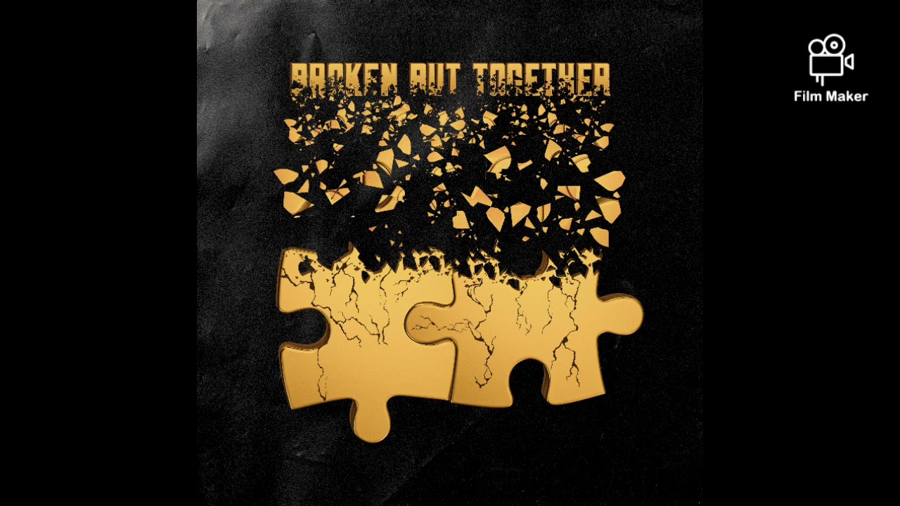 KMM22 - Broken But Together