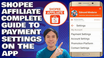 Shopee Affiliate: The Complete Guide to Payment Settings on Shopee App