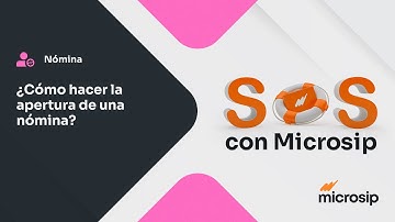 Microsip Nómina: Cómo hacer la apertura de una nómina