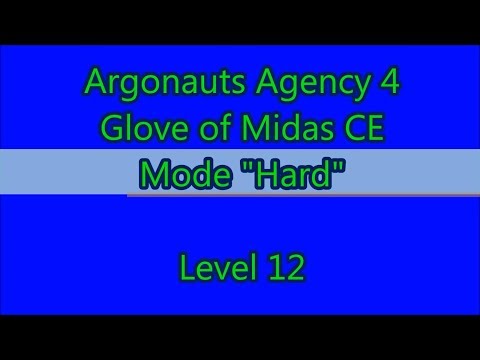 Argonauts Agency 4 - Glove of Midas CE Level 12