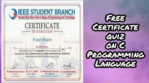 Free certificate Quiz on C Programming Language by IEEE