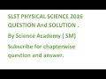 slst physical science 2016 question and answer .
