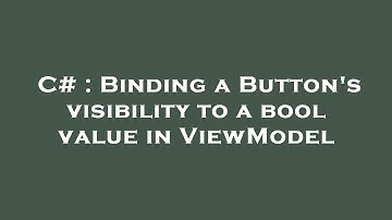 C# : Binding a Button