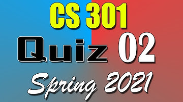 CS301 Quiz 2 Solution 2021 | CS301 Quiz 2 Solved Spring 2021