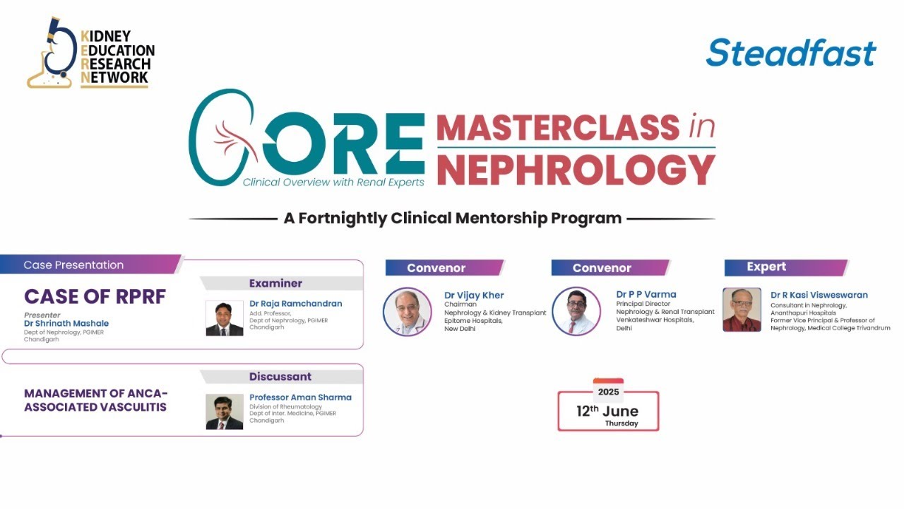 CORE Nephrology MasterClass | Case of RPRF | Management of ANCA Associated Vasculitis