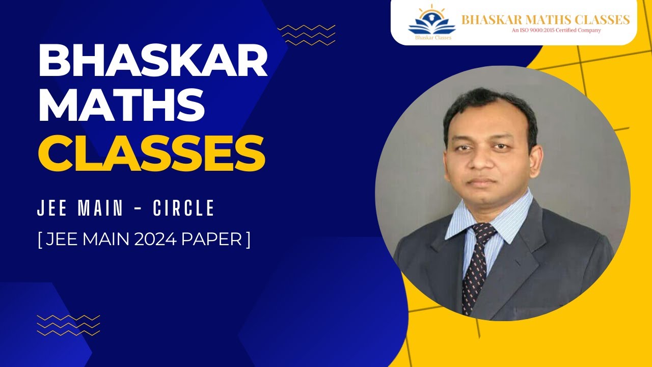 Solving JEE Main 2024 Question- Circle | Bhaskar Maths Classes #iitjee ...