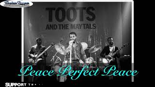 Video thumbnail of "Toots and the Maytals Peace Perfect Peace | Reggae Songs"