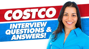 COSTCO Interview Questions And Answers! (COSTCO Job Interview Tips!)