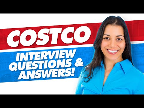 COSTCO Interview Questions And Answers! (COSTCO Job Interview Tips!)